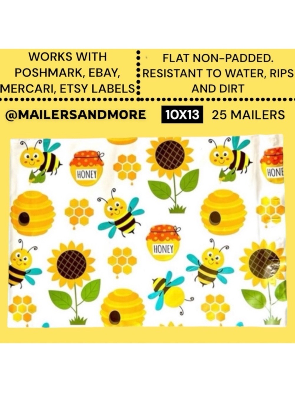 25 10X13 Poly Mailers Honey bee Sunflower, Shipping Envelopes PRICE IS FIRM - Picture 2 of 7